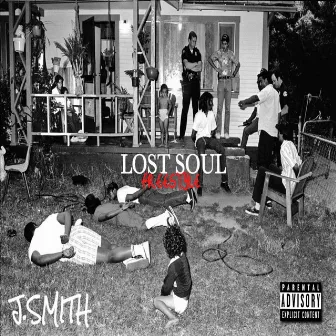 Lost Soul (Freestyle) by J.Smith