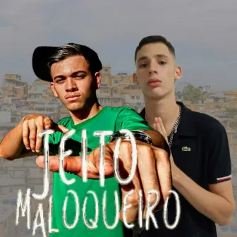 Jeito Maloqueiro by MC GABRIEEL