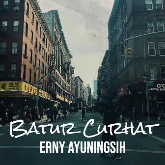 Batur Curhat by Erny Ayuningsih