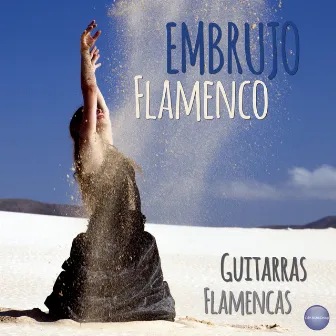 Embrujo Flamenco by Guitarras Flamencas