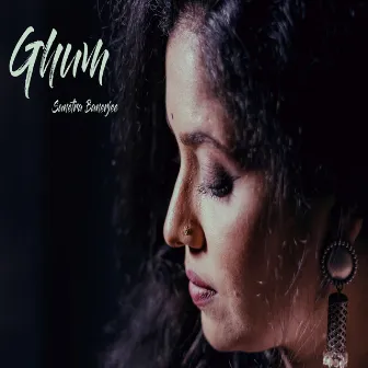 Ghum by Sunetra Banerjee