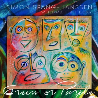 Green or Purple by Simon Spang-Hanssen