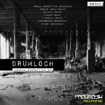 French Connection EP by Drumloch