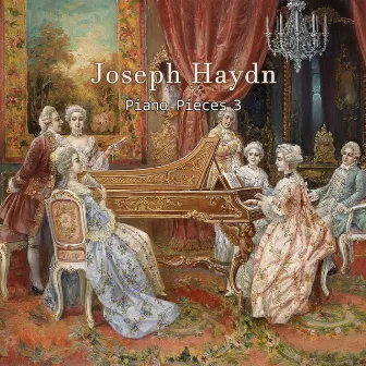 Joseph Haydn piano pieces 3 by Haydn