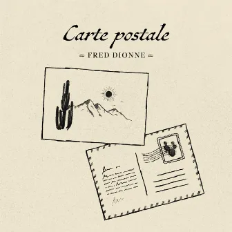 Carte postale (Radio Edit) by Fred Dionne