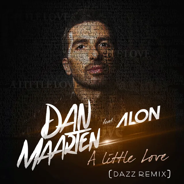 A Little Love - Dazz Remix Edit