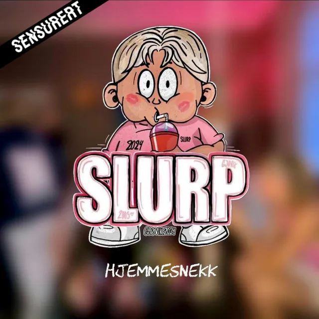 Slurp 2024 (Hjemmesnekk)