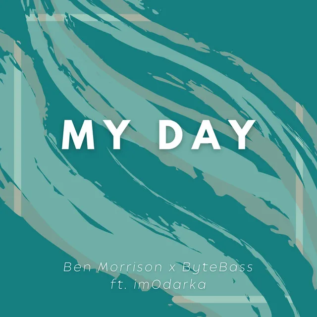 My Day - Extended Mix