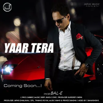 Yaar Tera by E