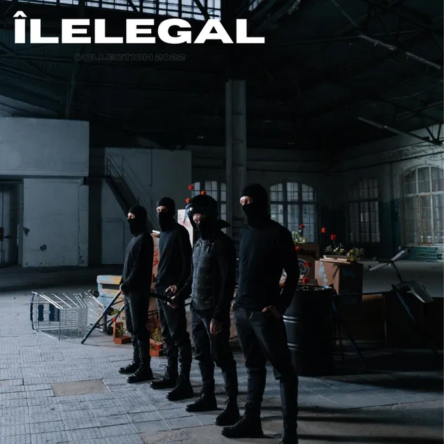 ILELEGAL 1