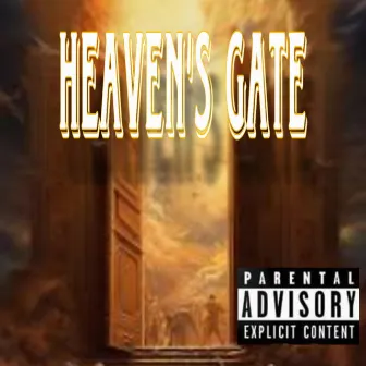 Heaven's Gate by CHK Crwn