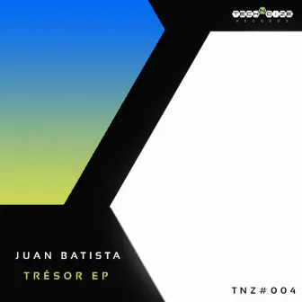 Trésor EP by Juan Batista