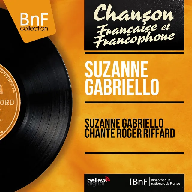 Suzanne Gabriello chante Roger Riffard (feat. André Popp et son orchestre) [Mono Version]