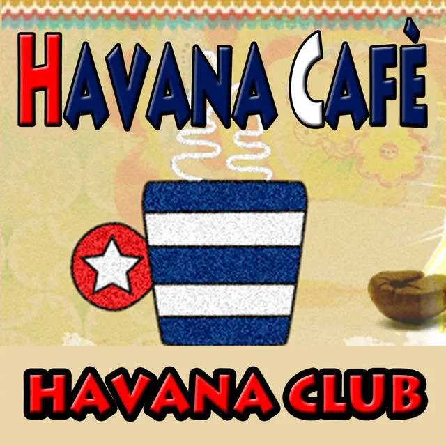 Havana Cafè (Cover, Latin Dance, Pop)