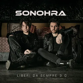 Liberi Da Sempre 3.0 by Sonohra