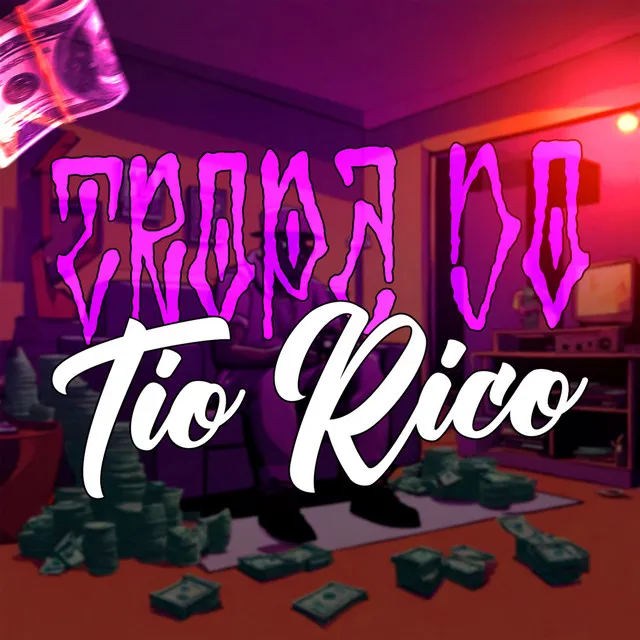 Tropa Do Tio Rico