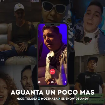 Aguanta Un Poco Más by El Show De Andy