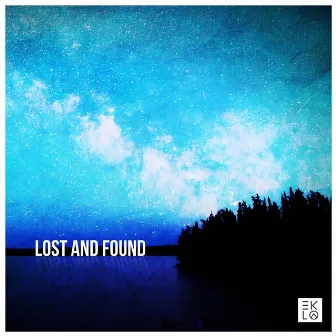 Lost and Found by Eklo