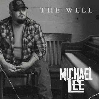 The Well by Michael Lee