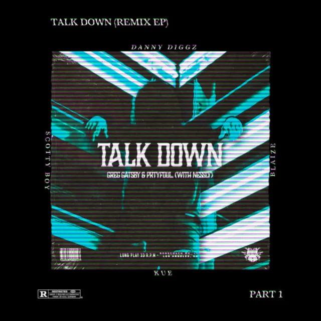 Talk Down - Blaize Remix