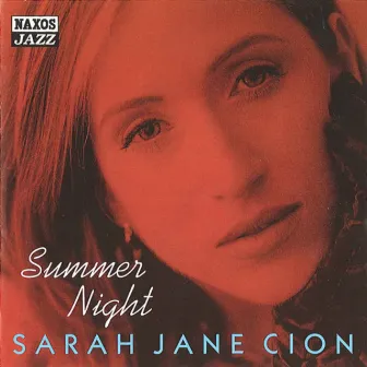 Cion, Sarah Jane: Summer Night by Sarah Jane Cion