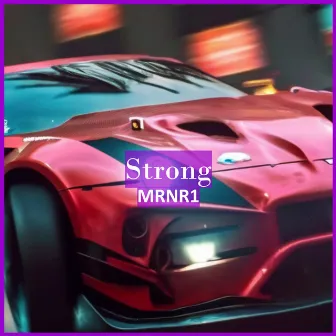 Strong by MRNR1