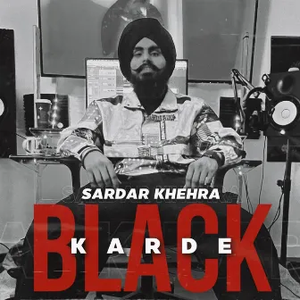 Black Karde by Sardar Khehra