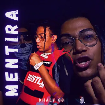 Mentira by Khaly OG