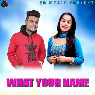 What your name by Manish Singh