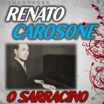 O Sarracino (Remastered) by Renato Carosone