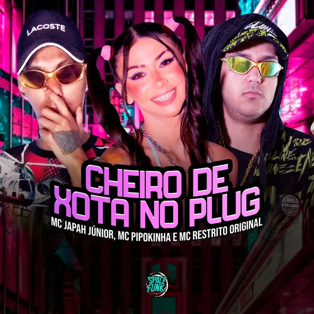 Cheiro de Xota no Plug