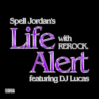 Life Alert (Slowed) by REROCK.