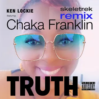 Truth (Skeletrek Remix) by Ken Lockie