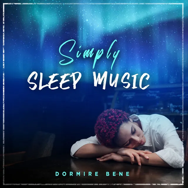 Simply Sleep Music