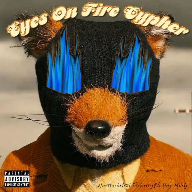 eyes on fire cypher