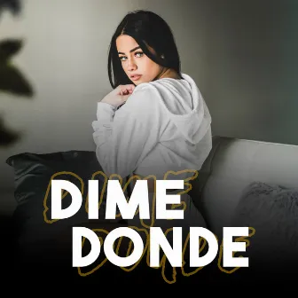 Dime Donde by Jay Zantos