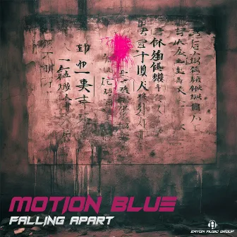 Falling Apart by Motion Blue