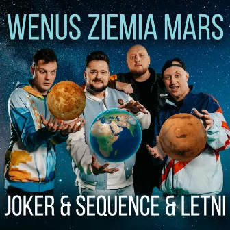 Wenus Ziemia Mars by Joker & Sequence