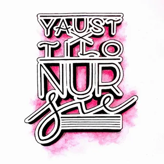 Nur sie by Yaust