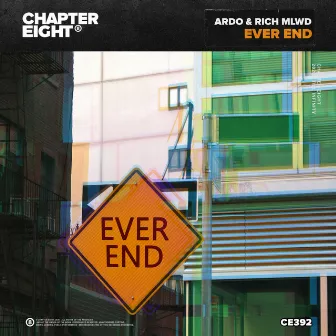 Ever End by RICH MLWD