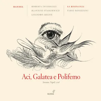 Handel: Aci, Galatea e Polifemo by Blandine Staskiewicz