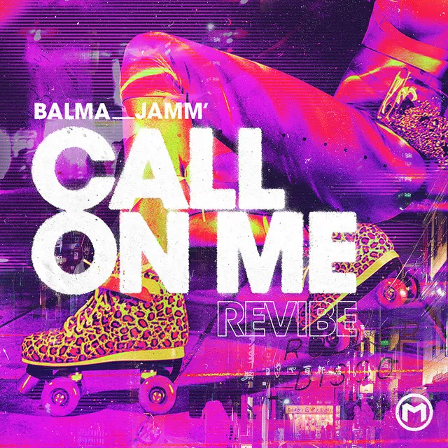 Call On Me (Balma, JAMM’ Revibe) - Radio Edit