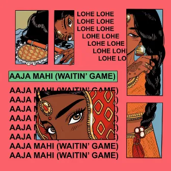 Aaja Mahi (Waitin' Game) by Jungli