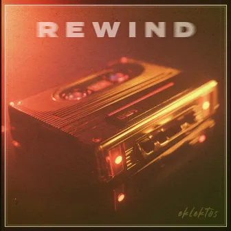 Rewind by Unknown Artist