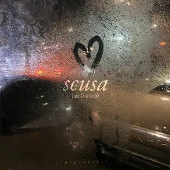 Scusa (se ti amo) by YoungNanoBaby