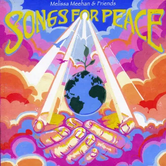 Songs for Peace by Melissa Meehan