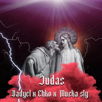 Judas by Dadyel