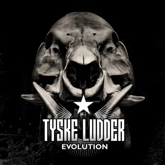 Evolution by Tyske Ludder