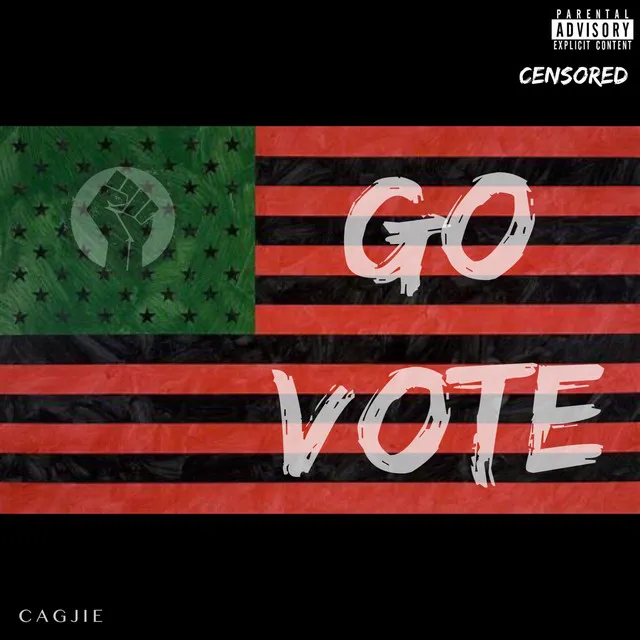 Go Vote (Censored) Produced by Tone Jonez