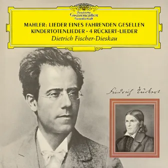 Mahler: Lieder eines fahrenden Gesellen; 4 Rückert-Lieder; Kindertotenlieder by Symphonieorchester des Bayerischen Rundfunks